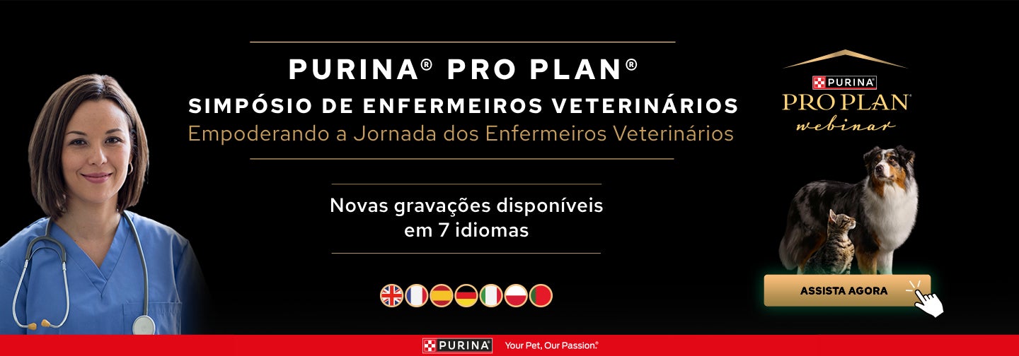 Novas gravações disponíveis - Simpósio de Enfermeiros Veterinários Purina PRO PLAN 2024